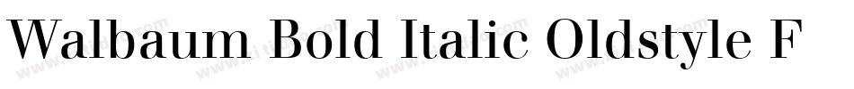 Walbaum Bold Italic Oldstyle Figures字体转换